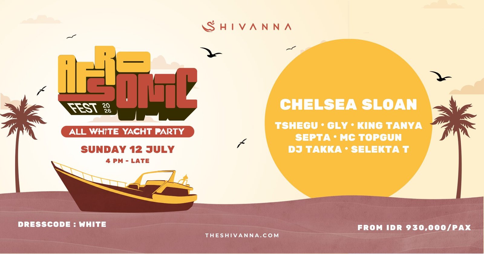 Afrosonic Fest 2026 all-white yacht party poster — Sunday 12 July 4pm, headliner Chelsea Sloan